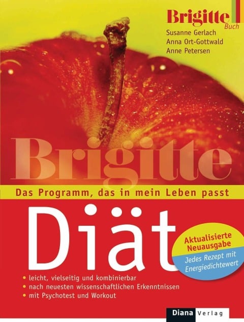 Die BRIGITTE-Diät - Susanne Gerlach, Anna Ort-Gottwald, Anne Petersen