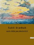 AUS DER JUGENDZEIT - Rudolf Baumbach