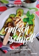 Cover-Bild zum Titel 'Diabetesküche einfach und schnell' von 'Wolfgang Link'