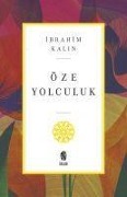 Cover-Bild zum Titel 'Öze Yolculuk' von 'Ibrahim Kalin'