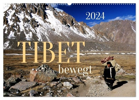 Tibet bewegt (Wandkalender 2024 DIN A2 quer), CALVENDO Monatskalender - Manfred Bergermann