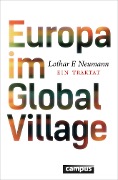 Cover-Bild zum Titel 'Europa im Global Village' von 'Lothar F. Neumann'