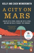 Cover-Bild zum Titel 'A City on Mars' von 'Kelly Weinersmith, Zach Weinersmith'
