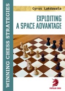 Cover-Bild zum Titel 'Exploiting a Space Advantage' von 'Cyrus Lakdawala'