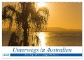 Unterwegs in Australien (Wandkalender 2024 DIN A2 quer), CALVENDO Monatskalender - Dietmar Janietz
