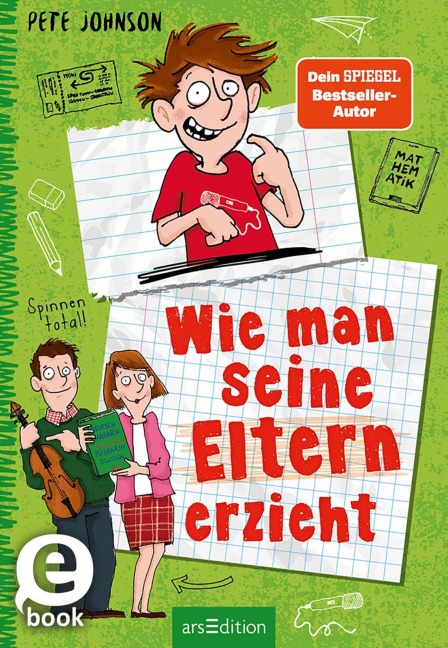Wie man seine Eltern erzieht (Eltern 1) - Pete Johnson