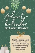 Cover-Bild zum Titel 'Adventskalender der Liebes-Chakren' von 'Ella Hartmann'