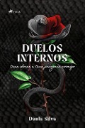 Cover-Bild zum Titel 'Duelos Internos' von 'Daula Silva'