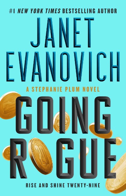 Going Rogue - Janet Evanovich