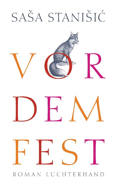Vor dem Fest - Sasa Stanisic