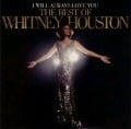 I Will Always Love You: The Best Of Whitney Housto - Whitney Houston