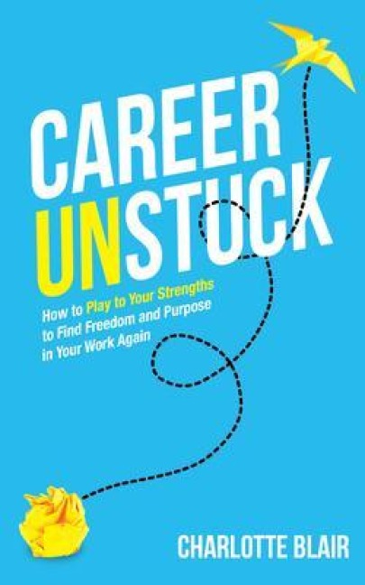 Career Unstuck - Charlotte Blair