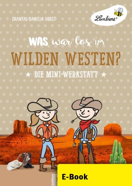 Was war los im Wilden Westen? - 