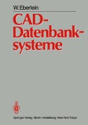 Cover-Bild zum Titel 'CAD-Datenbanksysteme' von 'W. Eberlein'