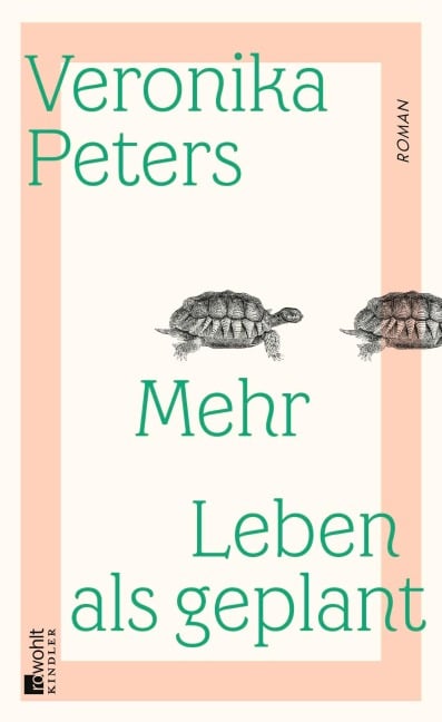 Mehr Leben als geplant - Veronika Peters