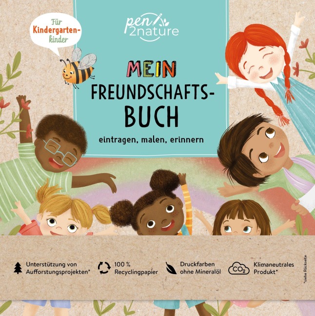 Mein Freundschaftsbuch. Eintragen, Malen, Erinnern - Für Kinder ab 3 Jahren - Pen2nature