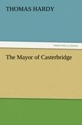 The Mayor of Casterbridge - Thomas Hardy