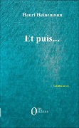 Cover-Bild zum Titel 'Et puis...' von 'Henri Heinemann'