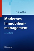 Modernes Immobilienmanagement - Andreas Pfnür