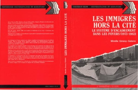 Les immigrés hors la cité - Giney-Galano