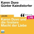 Cover-Bild zum Titel 'Karen Duve und die finstere Macht der Liebe' von 'Karen Duve'