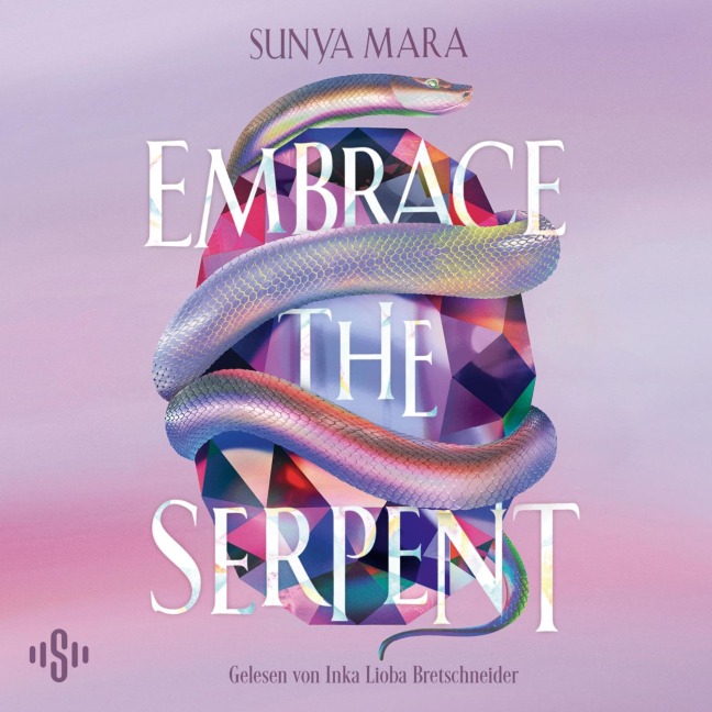 Embrace the Serpent - Sunya Mara
