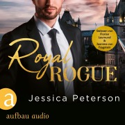 Cover-Bild zum Titel 'Royal Rogue' von 'Jessica Peterson'