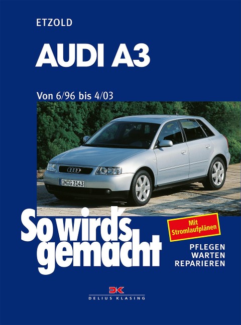 Audi A3 6/96 bis 4/03 - Rüdiger Etzold
