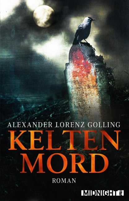 Keltenmord - Alexander Lorenz Golling