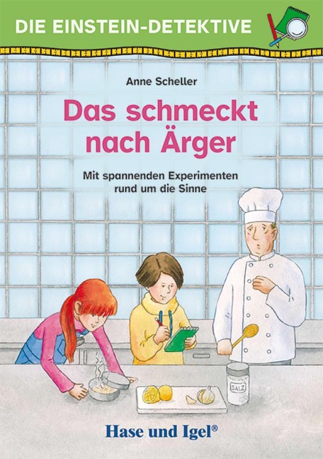 Die Einstein-Detektive: Das schmeckt nach Ärger - Anne Scheller