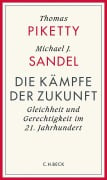 Die Kämpfe der Zukunft - Thomas Piketty, Michael Sandel