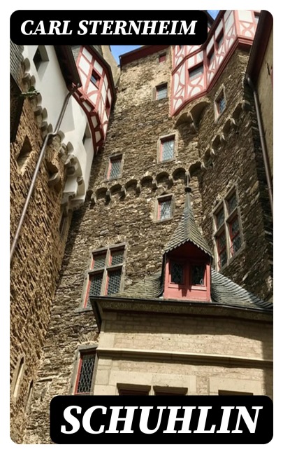 Schuhlin - Carl Sternheim