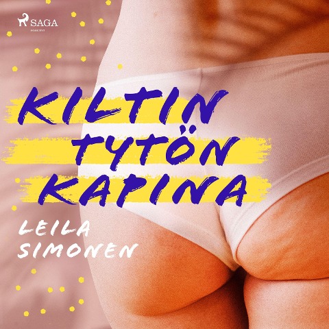 Kiltin tytön kapina - Leila Simonen