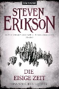 Cover-Bild zum Titel 'Das Spiel der Götter (4) - Die eisige Zeit' von 'Steven Erikson'