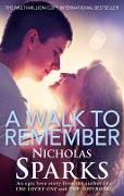 Cover-Bild zum Titel 'A Walk To Remember' von 'Nicholas Sparks'