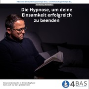 Cover-Bild zum Titel 'Die Hypnose, um deine Einsamkeit zu beenden' von 'Gerhard J. Mandalka, David König'