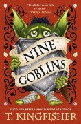 Cover-Bild zum Titel 'Nine Goblins' von 'T. Kingfisher'