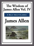 Cover-Bild zum Titel 'The Wisdom of James Allen' von 'James Allen'