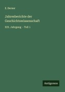 Cover-Bild zum Titel 'Jahresberichte der Geschichtswissenschaft' von 'E. Berner'