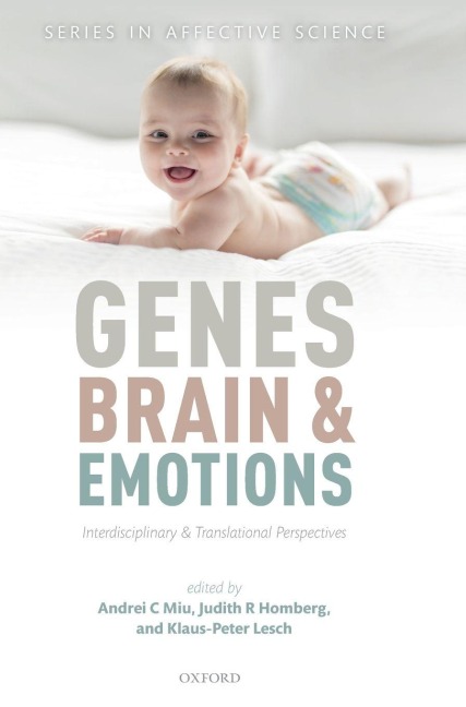 Genes, Brains, and Emotions - 