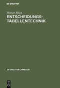 Cover-Bild zum Titel 'Entscheidungstabellentechnik' von 'Werner Elben'