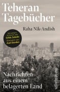 Cover-Bild zum Titel 'Teheran Tagebücher' von 'Raha Nik-Andish'