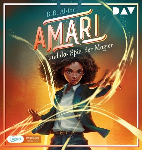 Amari und das Spiel der Magier (Teil 2) - B. B. Alston