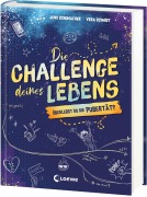 Cover-Bild zum Titel 'Die Challenge deines Lebens' von 'Jens Schumacher'