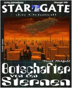 STAR GATE 010: Botschafter von den Sternen - Frank Rehfeld