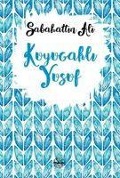 Cover-Bild zum Titel 'Kuyucakli Yusuf' von 'Sabahattin Ali'