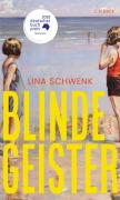 Cover-Bild zum Titel 'Blinde Geister' von 'Lina Schwenk'