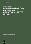 Cover-Bild zum Titel 'Form und Funktion englischer Konditionalsätze mit ¿if¿' von 'Gerda Lauerbach'