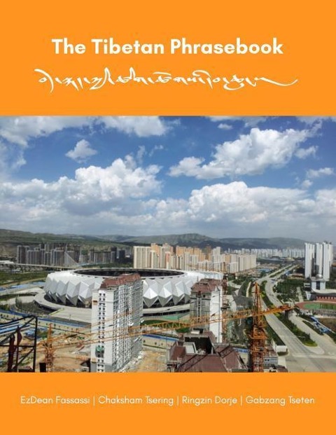 The Tibetan Phrasebook - Chaksham Tsering, Ringzin Dorje, Gabzang Tseten