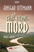 Cover-Bild zum Titel 'Ein Fünf-Sterne-Mord' von 'Ansgar Sittmann'